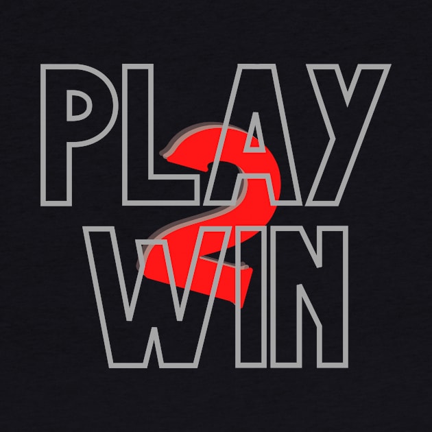 Play to Win by By Staks